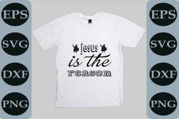 Adventure SVG: Jesus is the Reason in Faith-Filled Designs