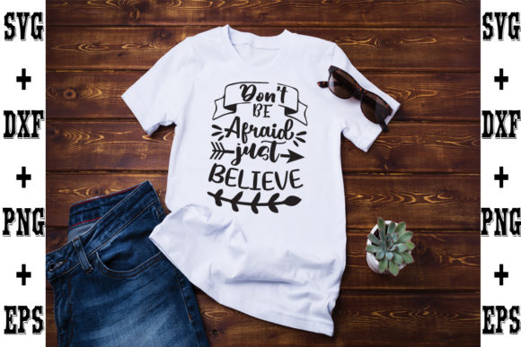 Don't Be Afraid, Just Believe in Design