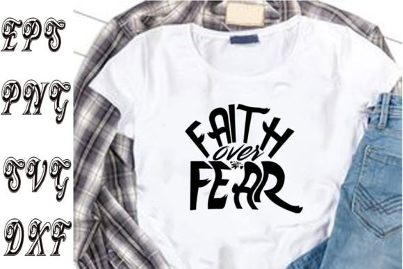 Faith Over Fear in Christian SVG Design
