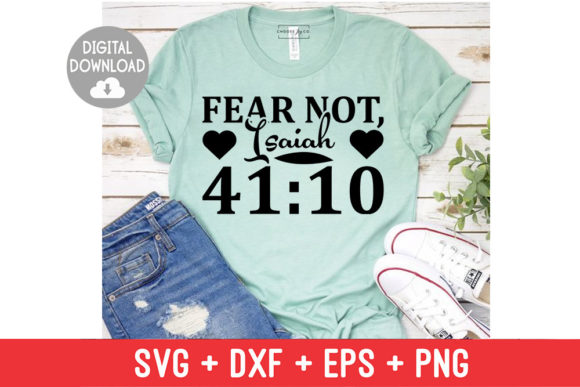 Fear Not SVG: Christian Design for Isaiah 4