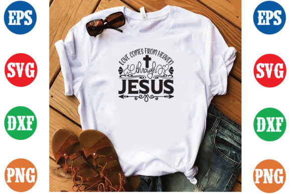 Love Comes from Heaven Through Jesus