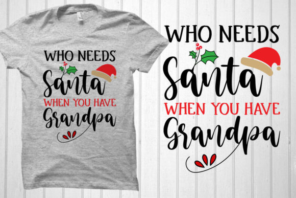 Who Needs Santa when You Have Grandpa